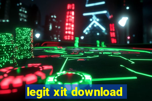 legit xit download